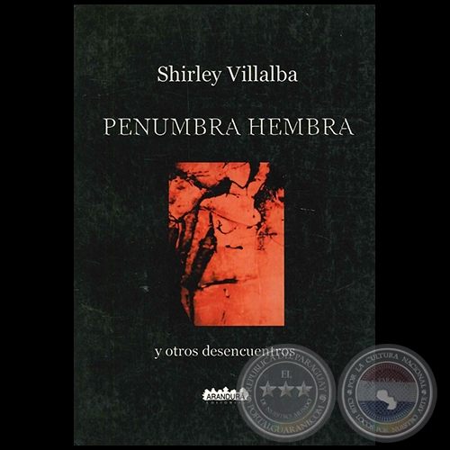 PENUMBRA HEMBRA - Autora: SHIRLEY VILLALBA - Año 2005